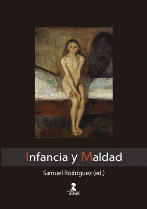 INFANCIA Y MALDAD EN LA LITERATURA ESPAÑOLA CONTEMPORÁNEA