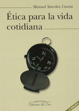 ÉTICA PARA LA VIDA COTIDIANA