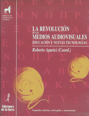LA REVOLUCIÓN DE LOS MEDIOS AUDIOVISUALES