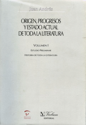 ORIGEN, PROGRESOS Y ESTADO ACTUAL DE TODA LA LITERATURA