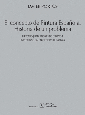 EL CONCEPTO DE PINTURA ESPAÑOLA