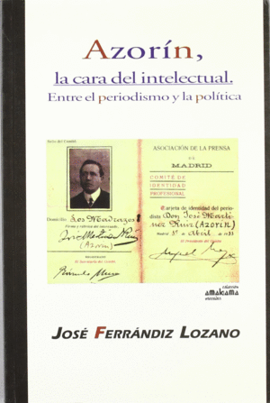 AZORÍN, LA CARA DEL INTELECTUAL