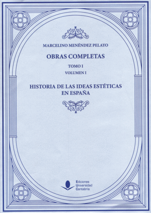 HISTORIA DE LAS IDEAS ESTÉTICAS EN ESPAÑA