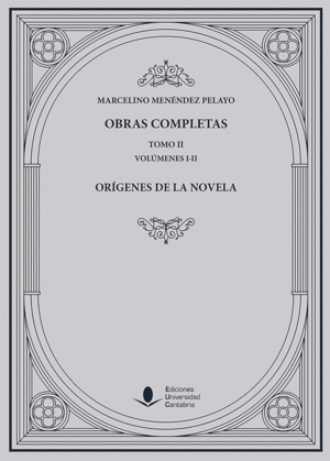 OBRAS COMPLETAS (2 TOMOS): ORÍGENES DE LA NOVELA (O. C.)