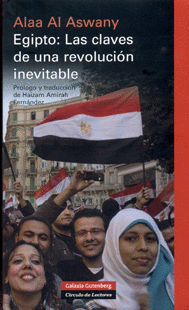 EGIPTO: LAS CLAVES DE UNA REVOLUCIÓN INEVITABLE