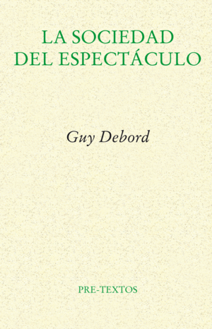 LA SOCIEDAD DEL ESPECTÁCULO
