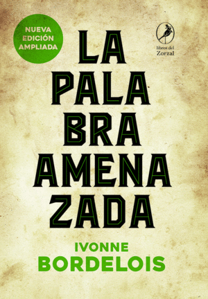 LA PALABRA AMENAZADA.