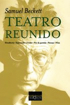 TEATRO REUNIDO 8 ELEUHERIA, ESPERANDO A GODOT, FIN DE PARTIDA, PAVESAS, FILM)