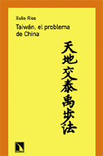 TAIWÁN, EL PROBLEMA DE CHINA