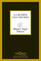 LA MUERTE UNA VEZ MAS