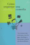 CÓMO ORQUESTAR UNA COMEDIA