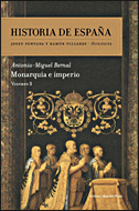 MONARQUÍA E IMPERIO. HISTORIA DE ESPAÑA VOL. 3