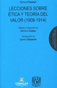 LECCIONES SOBRE ETICA Y TEORIA DEL VALOR (1908-1914)