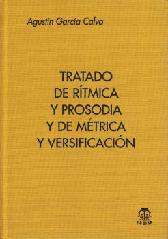 TRATADO DE RÍTMICA Y PROSODIA Y DE MÉTRICA Y VERSIFICACIÓN