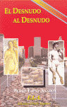 EL DESNUDO AL DESNUDO