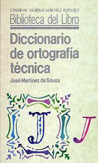 DICCIONARIO DE ORTOGRAFÍA TÉCNICA