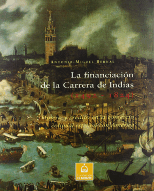 LA FINANCIACIÓN DE LA CARRERA DE INDIAS
