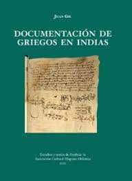 DOCUMENTACIÓN DE GRIEGOS EN INDIAS