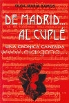 DE MADRID-- AL CUPLÉ