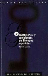 GENERACIONES Y SEMBLANZAS DE FILÓLOGOS ESPAÑOLES.