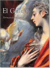 EL GRECO. BIOGRAFÍA DE UN PINTOR EXTRAVAGANTE