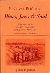 BLUES, JAZZ & SOUL. FESTIVAL POÉTICO