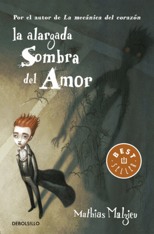 ALARGADA SOMBRA DEL AMOR, LA