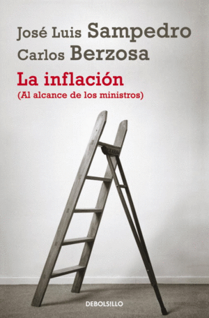INFLACION, LA (AL ALCANCE DE LOS MINISTR