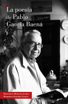 POESIA DE PABLO GARCIA BAENA, LA