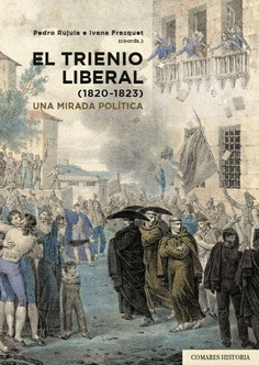 EL TRIENIO LIBERAL (1820 1823)
