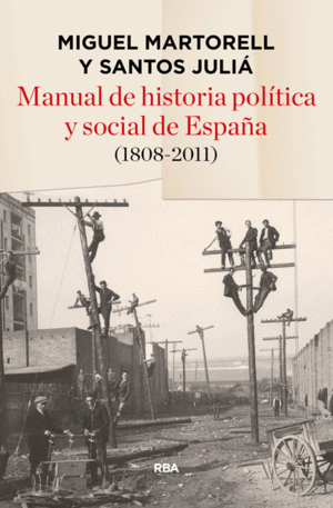 MANUAL DE HISTORIA POLÍTICA Y SOCIAL DE ESPAÑA