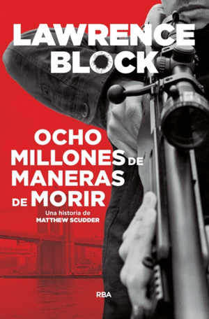 OCHO MILLONES DE MANERA DE MORIR (N.E.2018)