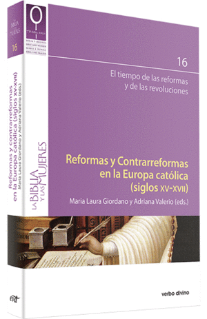 REFORMAS Y CONTRARREFORMAS EN LA EUROPA CATÓLICA (SIGLOS XV-XVII)