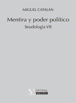MENTIRA Y PODER POLÍTICO