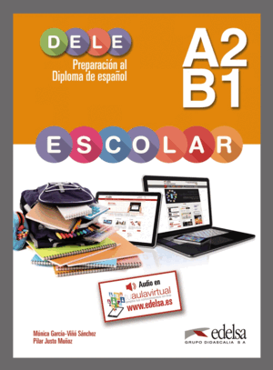 PREPARACIÓN AL DELE ESCOLAR A2/B1 - LIBRO DEL ALUMNO