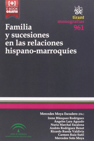 FAMILIA Y SUCESIONES EN LAS RELACIONES HISPANO-MARROQUÍES