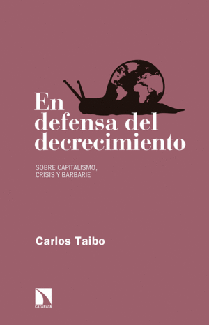 EN DEFENSA DEL DECRECIMIENTO