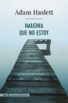 IMAGINA QUE NO ESTOY (ADN)