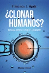 ¿CLONAR HUMANOS?