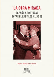LA OTRA MIRADA: ESPAÑA Y PORTUGAL
