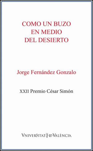 COMO UN BUZO EN MEDIO DEL DESIERTO