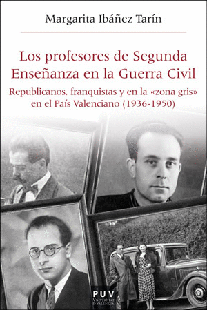 LOS PROFESORES DE SEGUNDA ENSEÑANZA EN LA GUERRA C