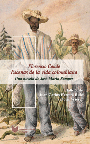 FLORENCIO CONDE: ESCENAS DE LA VIDA COLOMBIANA