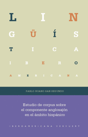ESTUDIO DE CORPUS SOBRE COMPONENTE ANGLOSAJON AMBITO