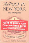 THE POET IN NEW YORK AND OTHER POEMS ED.BILINGÜE ESPAÑOL-INGLÉS