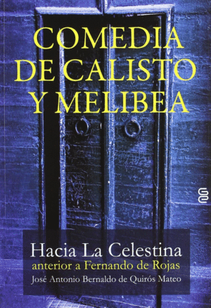 COMEDIA DE CALISTO Y MELIBEA