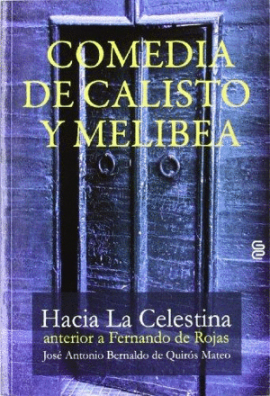 COMEDIA DE CALISTO Y MELIBEA