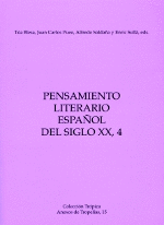 PENSAMIENTO LITERARIO ESPAÑOL DEL SIGLO XX, 4