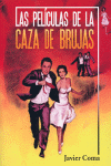 LAS PELÍCULAS DE LA CAZA DE BRUJAS