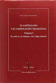 EL CASTELLANO Y SU CODIFICACIÓN GRAMATICAL